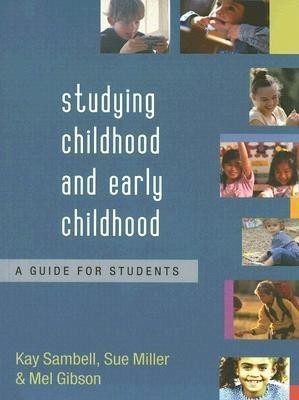 Studying Childhood and Early Childhood(English, Paperback, Sambell Kay)