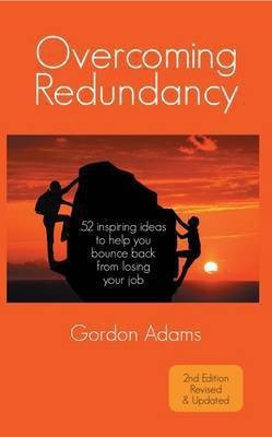 Overcoming Redundancy(English, Paperback, Adams Gordon)