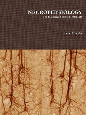 Neurophysiology(English, Paperback, Stevko Richard)