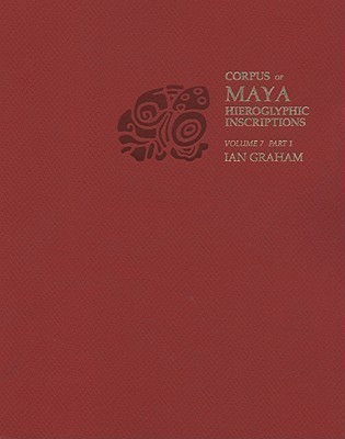 Volume 7: Seibal Part 1(English, Paperback, Graham Ian)
