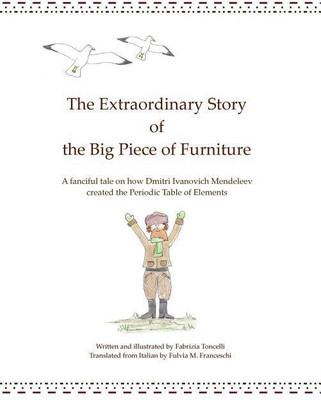 The Extraordinary Story of the Big Piece of Furniture(English, Paperback, Toncelli Fabrizia)