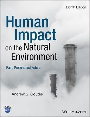 Human Impact on the Natural Environment(English, Paperback, Goudie Andrew S.)