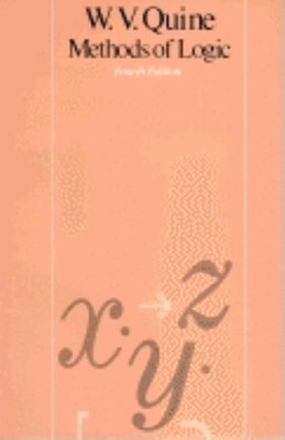 Methods of Logic(English, Paperback, Quine Willard Van Orman)