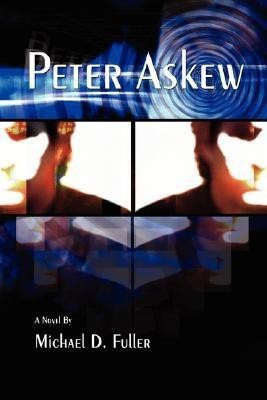 Peter Askew(English, Paperback, Fuller Michael)