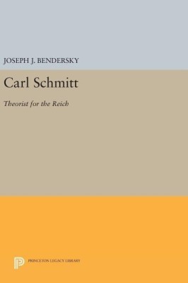 Carl Schmitt(English, Hardcover, Bendersky Joseph W.)