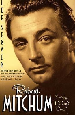 Robert Mitchum Baby I Dont(English, Paperback, Server Lee)