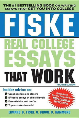 Fiske Real College Essays That Work(English, Paperback, Fiske Edward)