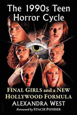 The 1990s Teen Horror Cycle(English, Paperback, West Alexandra)