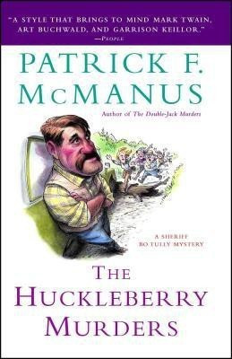 The Huckleberry Murders(English, Paperback, McManus Patrick F)