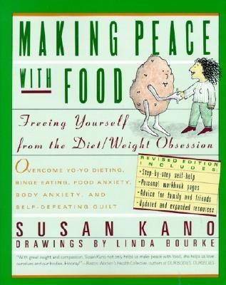 Making Peace With Food(English, Paperback, Kano Susan)