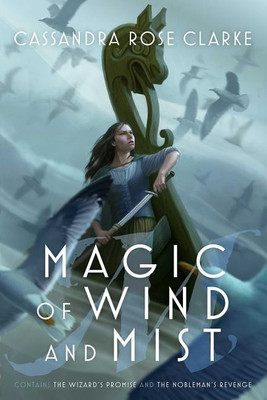 Magic of Wind and Mist(English, Paperback, Clarke Cassandra Rose)