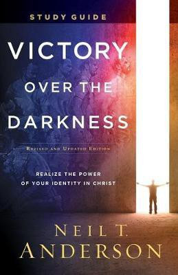 Victory Over the Darkness Study Guide - Realize the Power of Your Identity in Christ(English, Paperback, Anderson Neil T.)