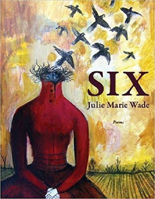 SIX(English, Paperback, Wade Julie Marie)
