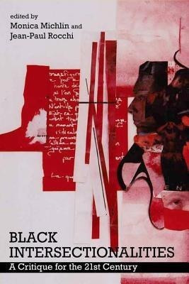 Black Intersectionalities(English, Hardcover, unknown)