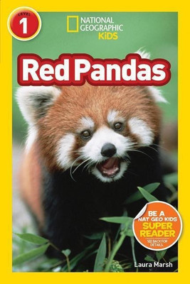 National Geographic Kids Readers: Red Pandas(English, Paperback, Marsh Laura)