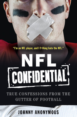 NFL Confidential(English, Hardcover, Anonymous Johnny)