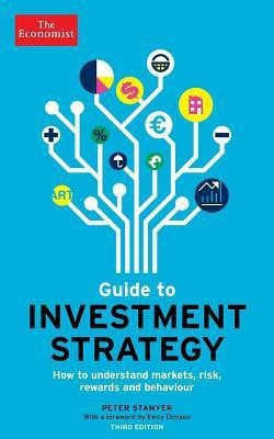 The Economist Guide to Investment Strategy(English, Paperback, Stanyer Peter)
