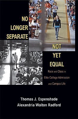 No Longer Separate, Not Yet Equal(English, Hardcover, Espenshade Thomas J.)