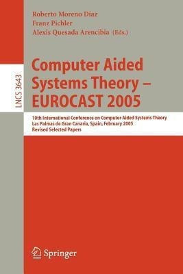 Computer Aided Systems Theory - EUROCAST 2005(English, Paperback, unknown)