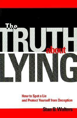 The Truth About Lying(English, Paperback, Walters Stan)