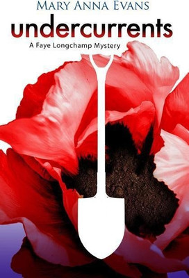 Undercurrents(English, Hardcover, Evans Mary Anna)