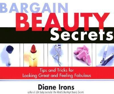 Bargain Beauty Secrets(English, Paperback, Irons Diane)