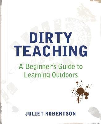 Dirty Teaching(English, Paperback, Robertson Juliet)