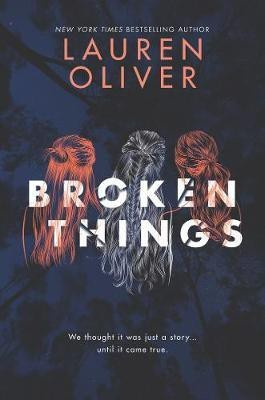 Broken Things(English, Electronic book text, Oliver Lauren)