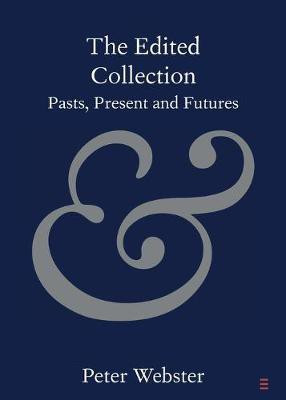 The Edited Collection(English, Paperback, Webster Peter)