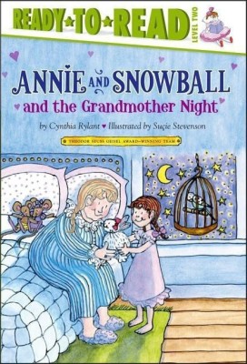 Annie and Snowball and the Grandmother Night(English, Hardcover, Rylant Cynthia)