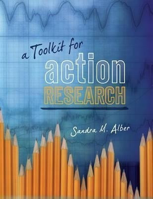 A Toolkit for Action Research(English, Paperback, Alber Sandra M.)