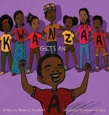 Kwanzaa Gets an A(English, Hardcover, Thedford Steven Christopher)