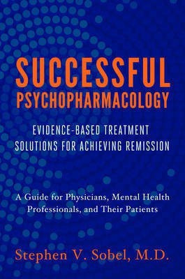 Successful Psychopharmacology(English, Electronic book text, Sobel Stephen V)