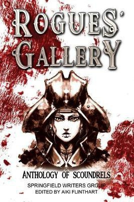 Rogues' Gallery(English, Paperback, Flinthart Aiki)