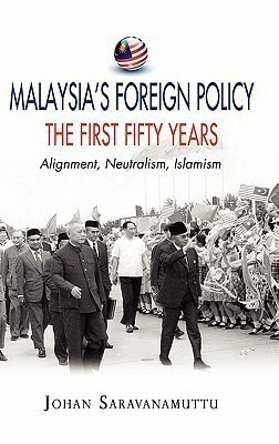 Malaysia's Foreign Policy: The First Fifty Years(English, Hardcover, Saravanamuttu Johan)