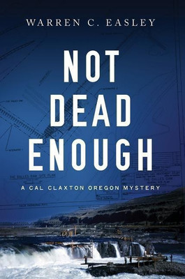 Not Dead Enough(English, Hardcover, Easley Warren C)