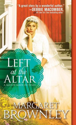 Left at the Altar(English, Paperback, Brownley Margaret)