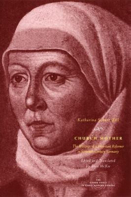 Church Mother(English, Hardcover, Zell Katharina Schutz)