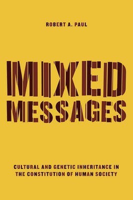 Mixed Messages(English, Paperback, Paul Robert A.)