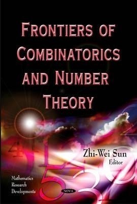 Frontiers of Combinatorics & Number Theory(English, Hardcover, unknown)