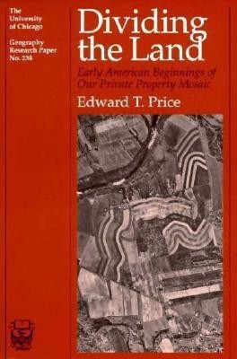 Dividing the Land(English, Paperback, Price Edward T.)