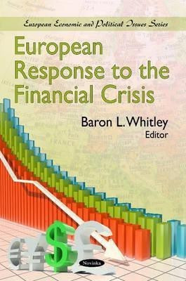 European Response to the Financial Crisis(English, Paperback, unknown)