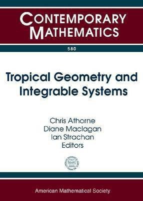 Tropical Geometry and Integrable Systems(English, Paperback, unknown)