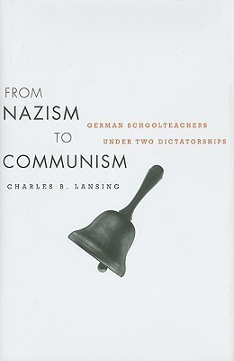 From Nazism to Communism(English, Hardcover, Lansing Charles B.)