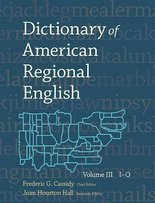 Dictionary of American Regional English: Volume III(English, Hardcover, unknown)