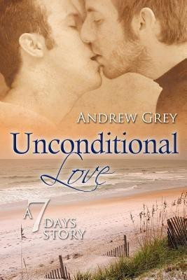 Unconditional Love Volume 2(English, Paperback, Grey Andrew)