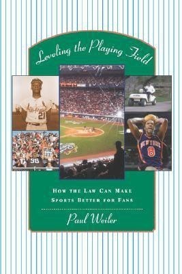 Leveling the Playing Field(English, Paperback, Weiler Paul C.)