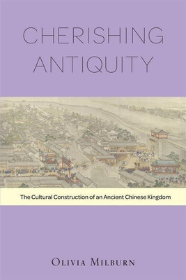 Cherishing Antiquity(English, Hardcover, Milburn Olivia)