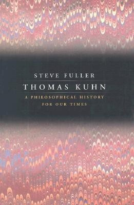 Thomas Kuhn(English, Hardcover, Fuller Steve)
