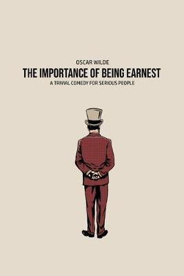 The Importance of Being Earnest(English, Paperback, Wilde Oscar)
